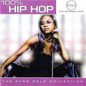 Various - 100% Hip Hop flac