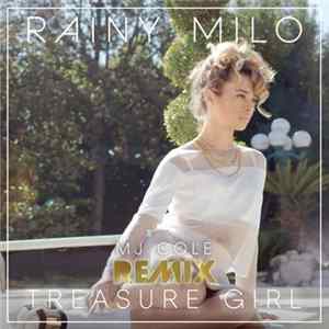 Rainy Milo - Treasure Girl (MJ Cole Remix) flac