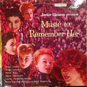Jackie Gleason - Jackie Gleason Presents Music To Remember Her flac