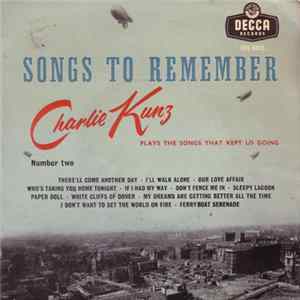 Charlie Kunz - Songs To Remember, No 2 flac