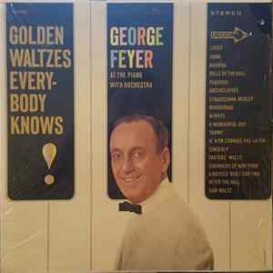 George Feyer At the Piano with Orchestra - Golden Waltzes Everybody Knows flac