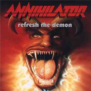 Annihilator - Refresh The Demon flac