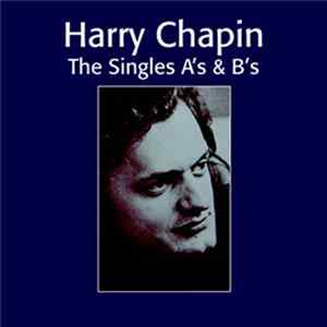 Harry Chapin - The Singles A's & B's flac