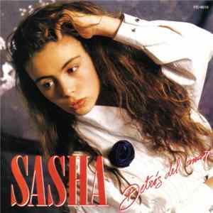 Sasha - Detras Del Amor flac
