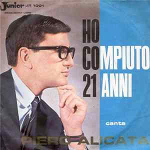 Piero Alicata - Ho Compiuto 21 Anni flac