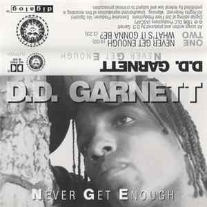 D.D. Garnett - Never Get Enough flac