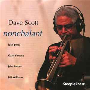 Dave Scott - Nonchalant flac