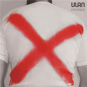 Ulan - Crosses flac