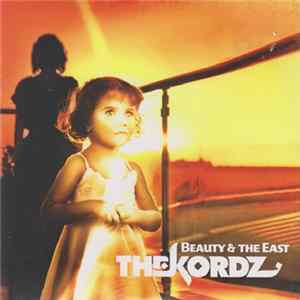 The Kordz - Beauty & The East flac