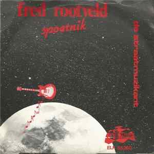 Fred Rootveld - Spoetnik flac