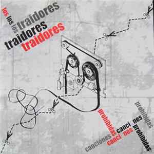 Los Traidores - Canciones Prohibidas flac