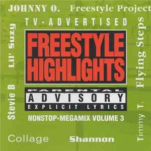 Various - Freestyle Highlights - Nonstop-Megamix Volume 3 flac