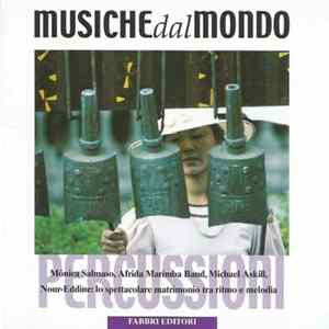 Various - Strumenti Dal Mondo - Percussioni Melodiche - Monica Salmaso, Afrida Marimba Band, Michael Askill, Nour-Eddine: Lo Spettacolare Matrimonio Tra Ritmo E Melodia flac