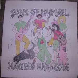 Sons Of Ishmael - Hayseed Hardcore, The Whole Story flac