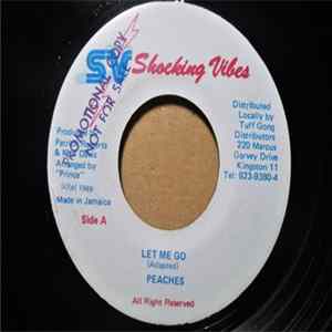 Peaches / Fire House Crew - Let Me Go flac