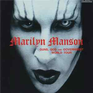 Marilyn Manson - Guns, God And Government World Tour flac