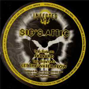 Sid's Attic - Fkinard / Let The Water Flow flac