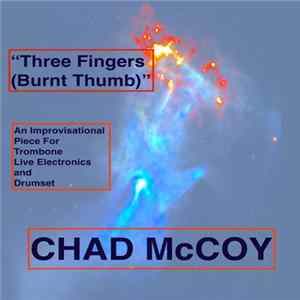 Chad McCoy - Three Fingers (Burnt Thumb) flac