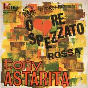 Tony Astarita - Core Spezzato flac
