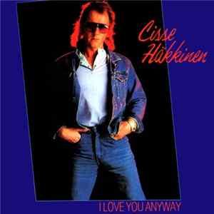 Cisse Häkkinen - I Love You Anyway flac