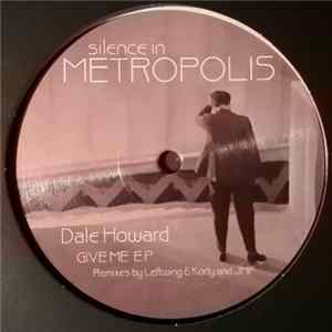 Dale Howard - Give Me E.P. flac