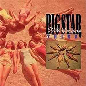 Big Star - Third / Sister Lovers flac