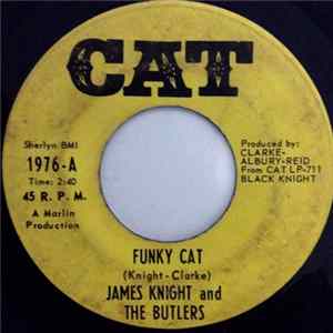 James Knight And The Butlers - Funky Cat flac