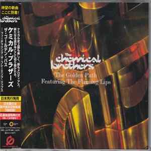 The Chemical Brothers Featuring The Flaming Lips - The Golden Path flac