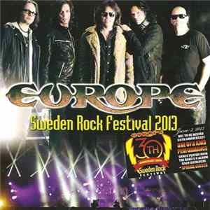 Europe - Sweden Rock Festival 2013 flac