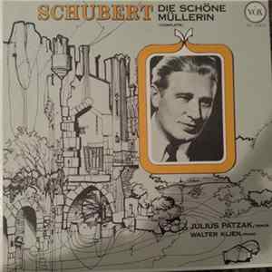 Schubert, Julius Patzak, Walter Klien - Die Schone Mullerin flac