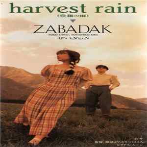 Zabadak - Harvest Rain (豊穣の雨) flac