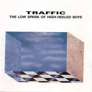 Traffic - The Low Spark Of High-Heeled Boys flac