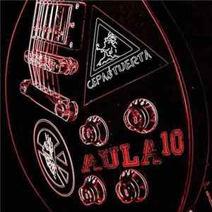 Cepa Tuerta - Aula 10 flac