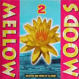 DJ Remy - Mellow Moods 2 flac