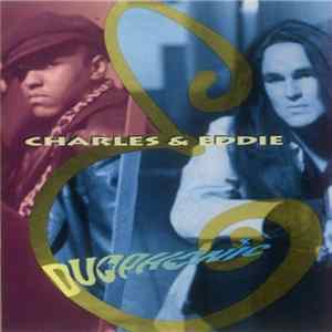Charles & Eddie - Duophonic flac