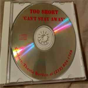 Too $hort - Can't Stay Away flac