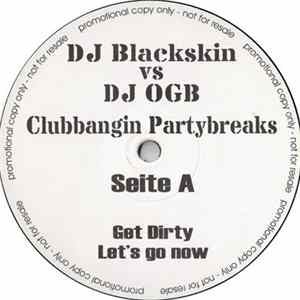 DJ Blackskin Vs. Dj Ogb - Clubbangin Partybreaks flac