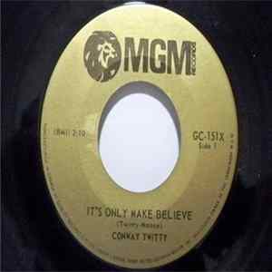 Conway Twitty - Lonely Blue Boy / It's Only Make Believe flac