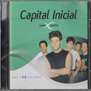 Capital Inicial - Sem Limite (30 Sucessos) flac