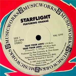 Starflight Featuring ChanaƩ - Take Your Love flac