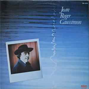 Jean-Roger Caussimon - Jean Roger Caussimon flac