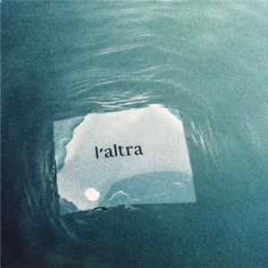 L'Altra - Music Of A Sinking Occasion flac