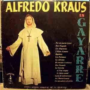 Alfredo Kraus - Alfredo Kraus En "Gayarre" (Banda Sonora Original De La Pelicula) flac