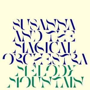 Susanna And The Magical Orchestra - Melody Mountain flac