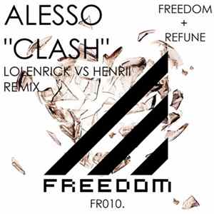 Alesso, Lolenrick, Henrii - Clash flac