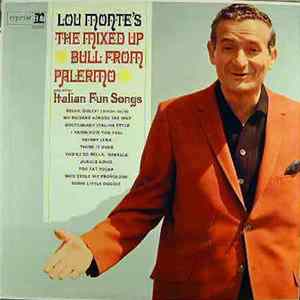 Lou Monte - The Mixed Up Bull From Palermo flac
