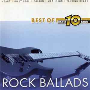 Various - Best Of Radio 10 Gold - Rock Ballads flac