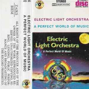 Electric Light Orchestra - A Perfect World Of Music flac
