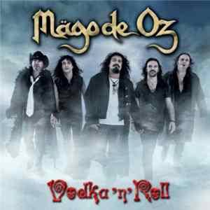 Mägo De Oz - Vodka 'n' Roll flac