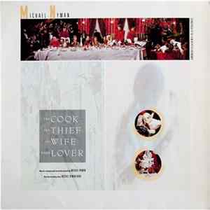 Michael Nyman - The Michael Nyman Band - The Cook, The Thief, His Wife And Her Lover flac